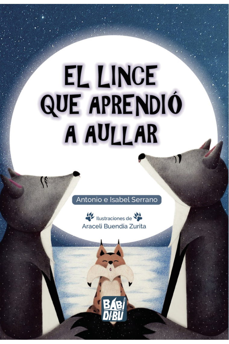 EL LINCE QUE APRENDIO A AULLAR