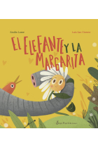 EL ELEFANTE Y LA MARGARITA