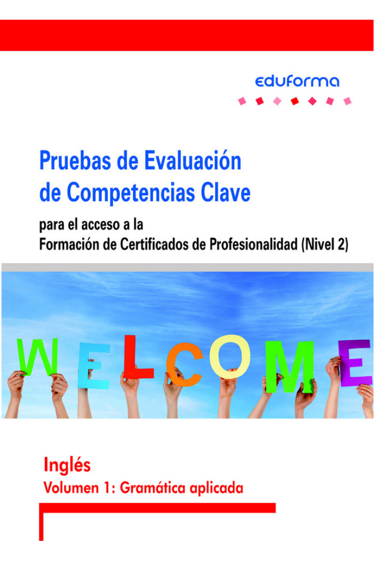 PRUEBAS DE EVALUACION DE COMPETENCIAS CLAVE