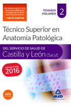 Técnico Superior en Anatomía Patológica, del Servicio de Salud de Castilla y León (SACYL).