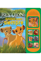 AMIGOS PARA SIEMPRE. EL REY LEON DISNEY. 7B LSB