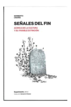 Señales del fin: acerca de la cultura y su posible extinción