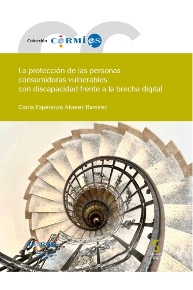 LA PROTECCION DE LAS PERSONAS CONSUMIDORAS VULNERABLES CON