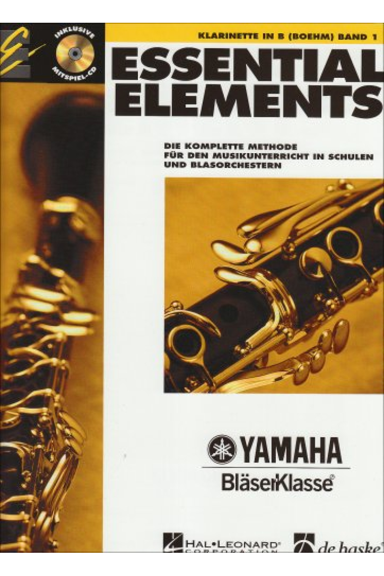 ESSENTIAL ELEMENTS BAND 1 - FUR KLARINETTE BOEHM CLARINETTE +CD