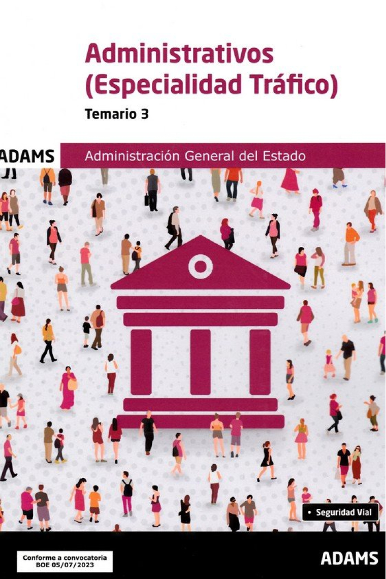 TEMARIO 3 ADMINISTRATIVOS DE LA ADMINISTRACION GENERAL DEL E