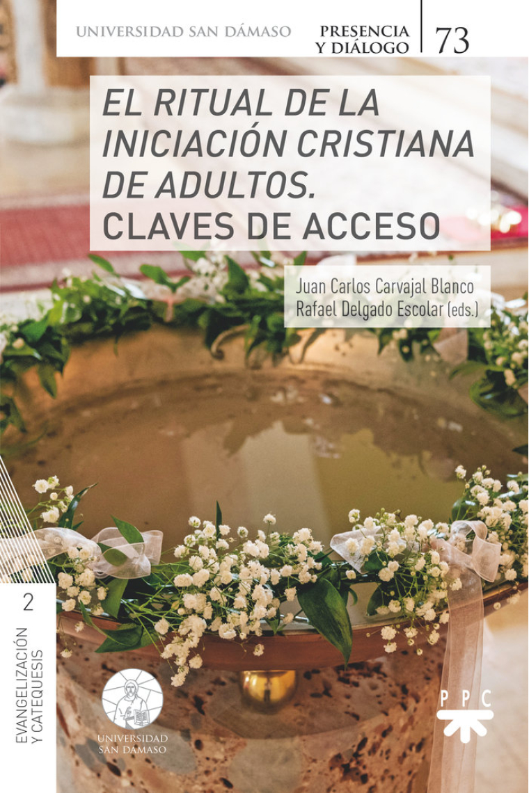 EL RITUAL DE INICIACION CRISTIANA DE ADULTOS. CLAVES DE ACCE