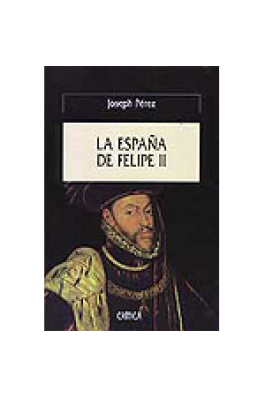 La España de Felipe II