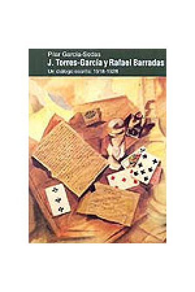 J. Torres-García y Rafael Barradas. Un diálogo escrito: 1918-1928