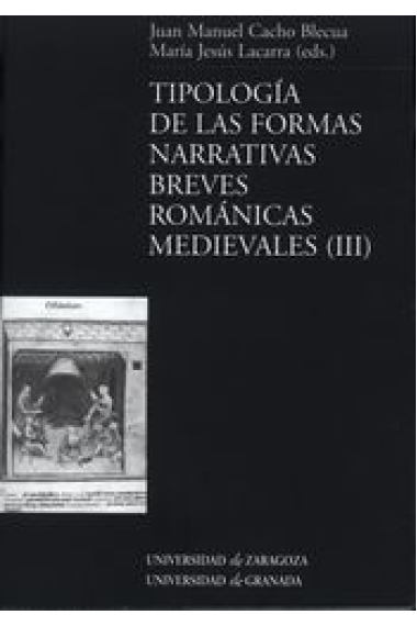 Tipología de las formas narrativas breves románicas medievales (III)