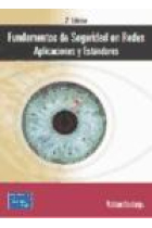 Fundamentos de seguridad de redes: aplicaciones y estándares