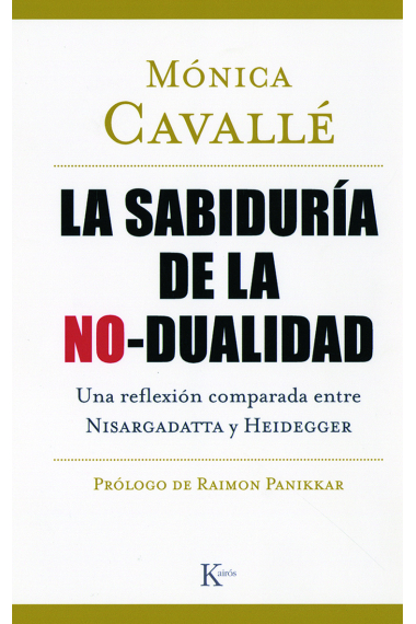 La sabiduría de la no-dualidad: una reflexión comparada entre Nisargadatta y Heidegger