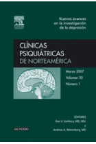 Clínicas psiquiátricas de Norteamérica. Nuevos avances en la investigación de la depresión. Vol.30 núm.1