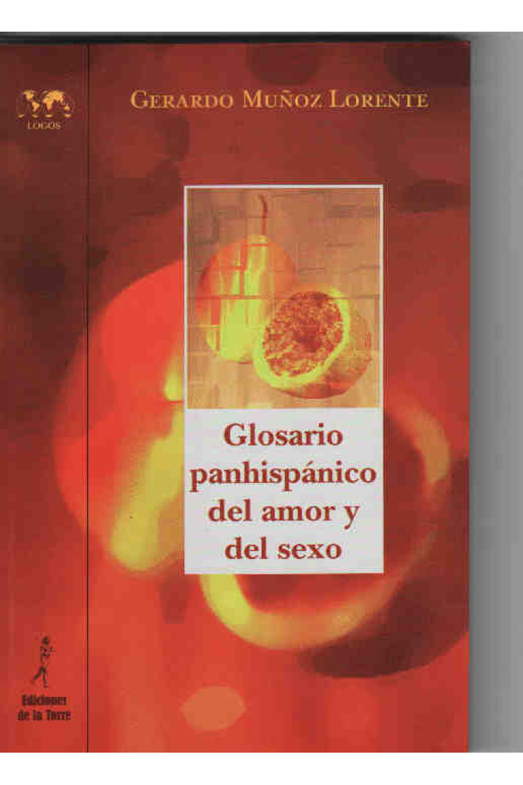 Glosario panhispanico del amor y del sexo