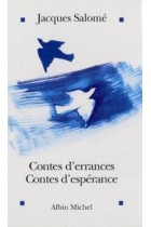 Contes d'errance, Contes d'esperance