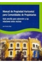 Manual de propiedad horizontal para comunidades de propietarios