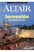 Jerusalén -En el nombre de Dios- Revista Altaïr 56