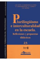 Plurilinguismo e interculturalidad en la escuela