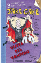 Jake Cake. La visita del vampiro (+7)