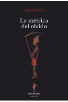 La métrica del olvido