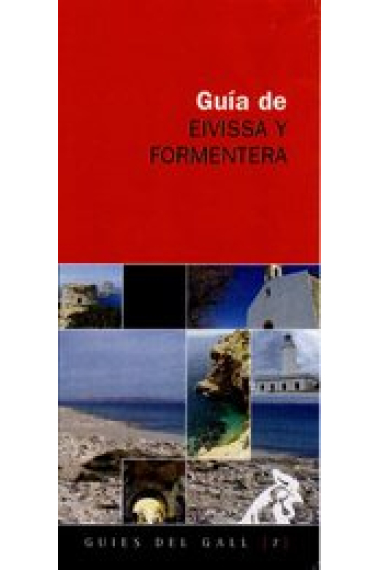 Eivissa y Formentera. Guies del Gall