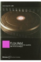 El cine digital: la distribución y exhibición españolas ante el reto tecnológico