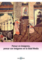 Pensar en imágenes, pensar con imágenes en la Edad Media