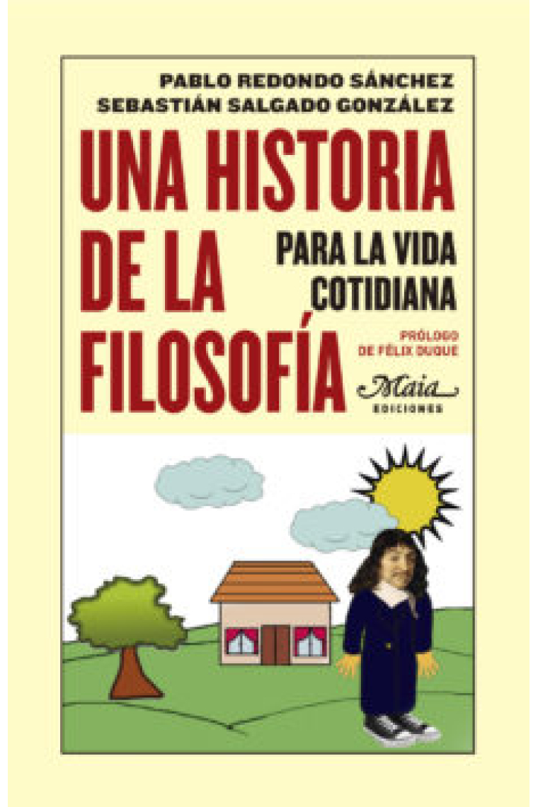 Una historia de la filosofía para la vida cotidiana