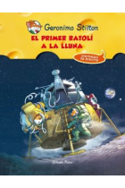 El primer ratolí a la lluna. Geronimo Stilton