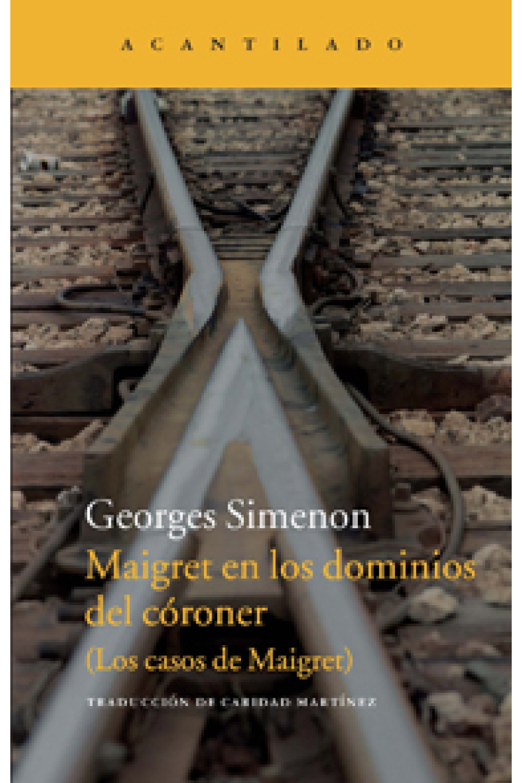 Maigret en los dominios del Córoner (Los casos de Maigret)