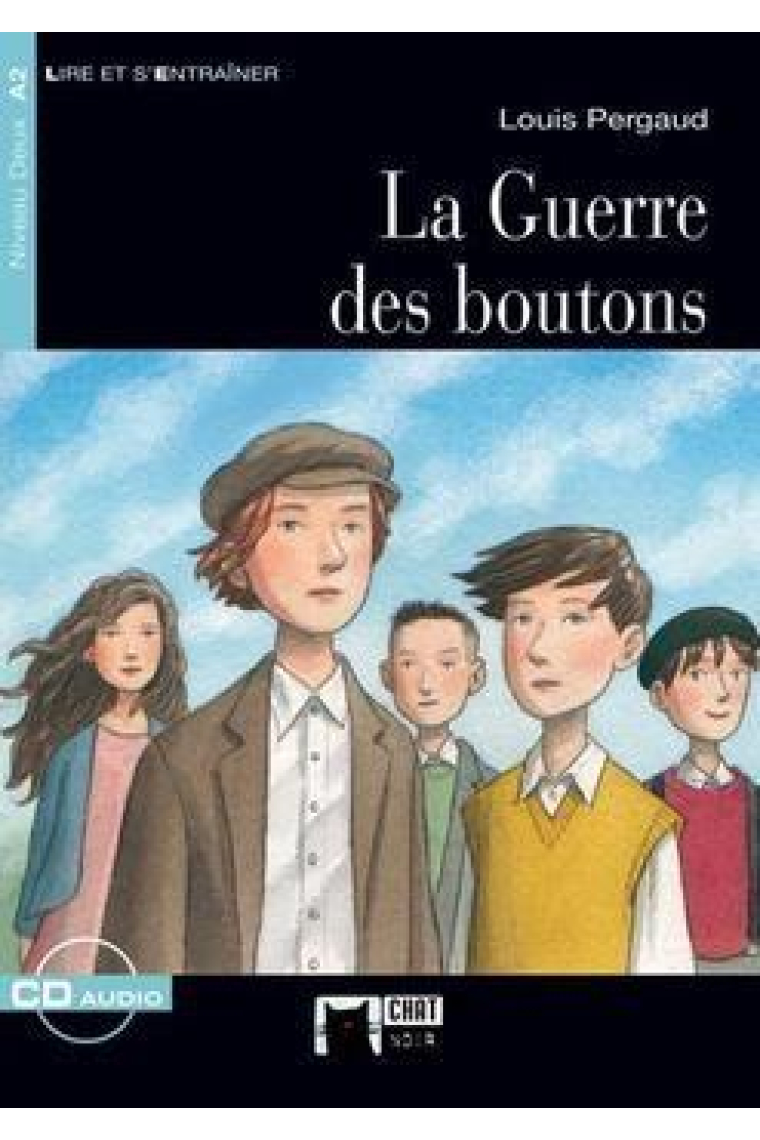 La guerre des boutons (Livre   CD) Niveau A2