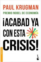 ¡Acabad ya con esta crisis!