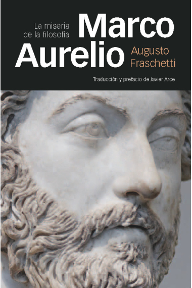 Marco Aurelio: la miseria de la filosofía