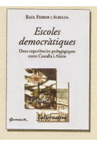 Escoles democràtiques : dues experiències pedagògiques entre Castalla i Alzira