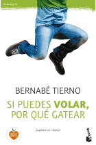 Si  puedes volar porque gatear