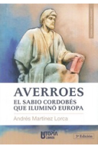 Averroes: el sabio cordobés que iluminó Europa