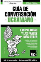 Guía de Conversación Español-Ucraniano y Diccionario Conciso de 1500 Palabras