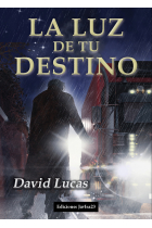 La luz de tu destino