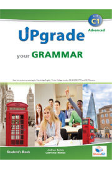 Upgrade your Grammar - Level C1 - Self-study Edition