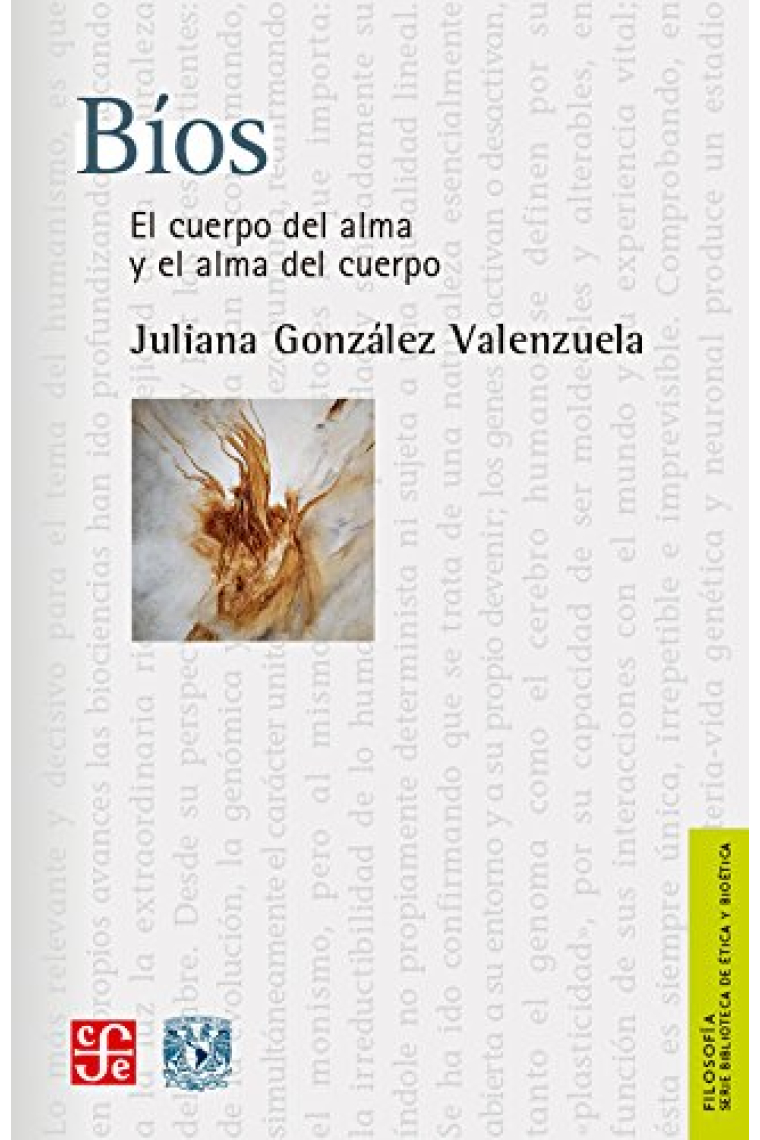 Bíos: el cuerpo del alma y el alma del cuerpo