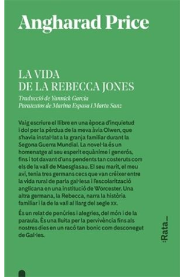 La vida de la Rebecca Jones