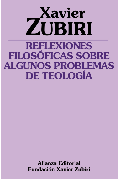 Reflexiones filosóficas sobre algunos problemas de la teología