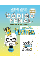 Código Penal. Versión Martina. Parte General. Libro I. Texto Legal