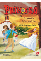 Primos SA 3. La ermita de los espíritus