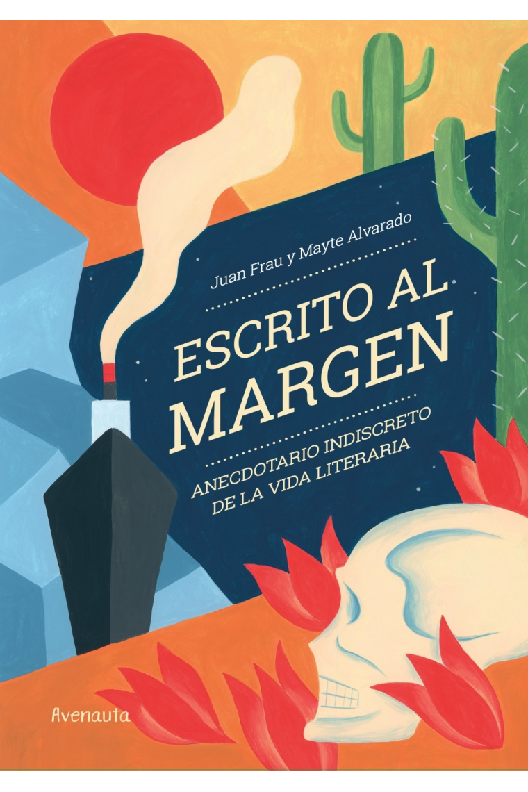 Escrito al margen: anecdotario indiscreto de la vida literaria