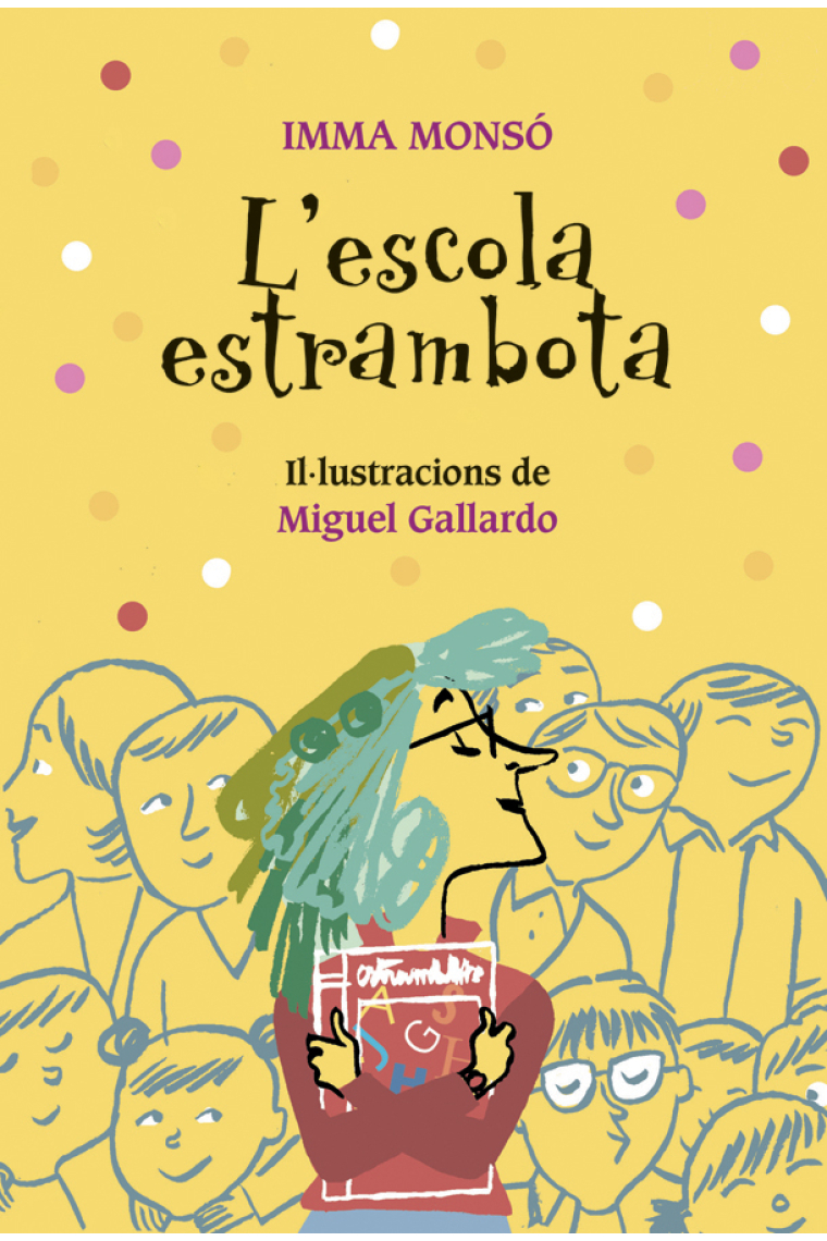 L'escola Estrambota