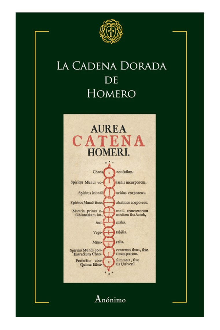 La Cadena Dorada de Homero (Aurea Catena Homeri)