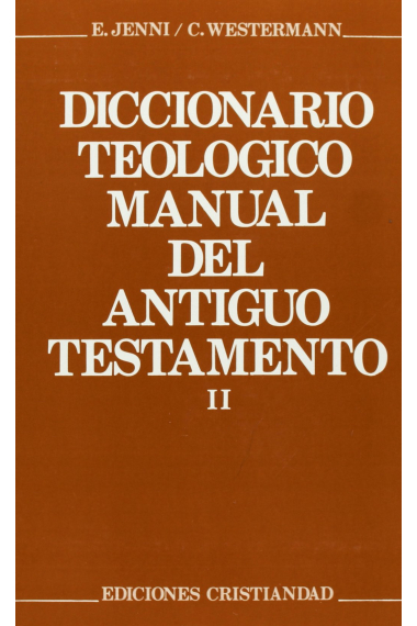 Diccionario teológico manual del Antiguo Testamento (Tomo II)