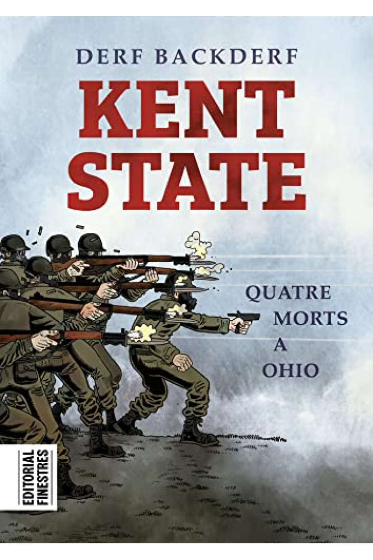 Kent State. Quatre morts a Ohio