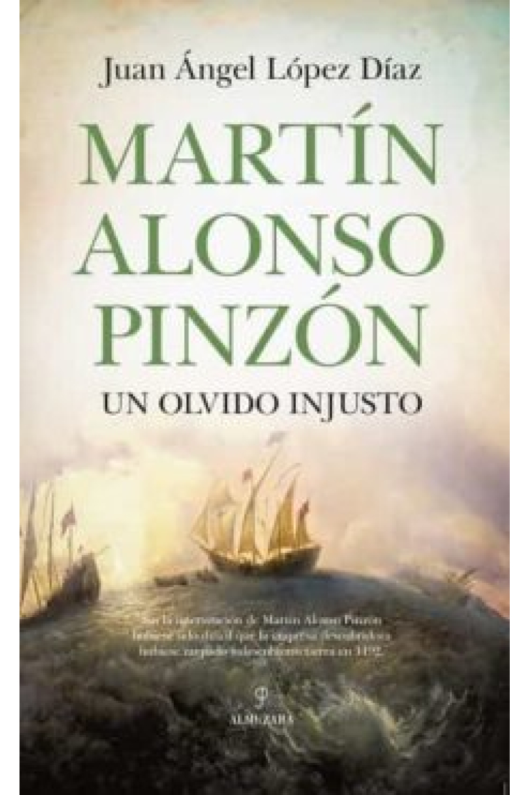 Martín Alonso Pinzón, un olvido injusto