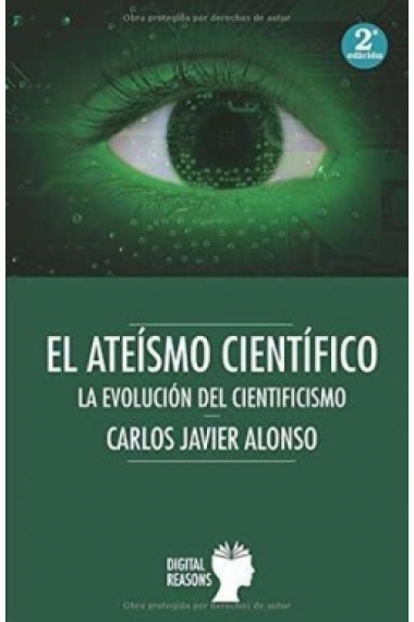 El ateísmo científico: evolución del cientificismo